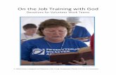 On the Job Training with God - Presbyterian Church him to work with guy who spoke less English than Dan knew Spanish—hola and adios amigo! He’d signed up for the work mission reluctantly,