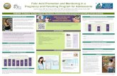 Folic Acid Promotion and Monitoring in a Pregnancy and Parenting Program for Adolescents€¦ ·  · 2012-10-24Folic Acid Promotion and Monitoring in a Pregnancy and Parenting Program