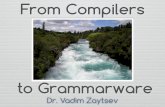 to Grammarwaregrammarware.net/slides/2014/compilers2grammarware.pdfFor example, binary operators will lead to right hand sides in the form of n i+1 ... Butrus, Zaytsev, Grammar-based
