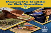 PParent’s Guidearent’s Guide to Cub Scouting€™s Guidearent’s Guide to Cub Scouting Boy Scouts ... Notes 22 Parent Advocates 23. 3 ... 85% of FBI agents