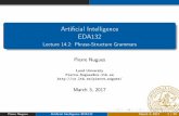 Artificial Intelligence EDA132 - Lecture 14.2: Phrase ...fileadmin.cs.lth.se/cs/Education/EDA132/Slides/EDA132_NLP_slides04.… · Lecture14.2: Phrase-StructureGrammars Constituents