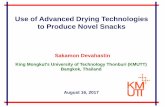 Use of Advanced Drying Technologies to Produce … of Advanced Drying Technologies to Produce Novel Snacks. ... Snacks, e.g., potato chips ... IMC of 25% d.b.