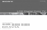 LCD Digital Color TV - static.highspeedbackbone.netstatic.highspeedbackbone.net/pdf/S190-4026 BX.pdf · LCD Digital Color TV 3-297-694-16(1) KDL-32XBR6 KDL-37XBR6 KDL-40V4150 KDL-40V4100