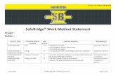 SafeBridge® Work Method Statement - Safe Bridge Metroll Purlins-Bridging Insulation ... … ·  · 2016-04-14Conforms to AS/NZS 4389 & HB39 20/12/2011 SafeBridge® Work Method Statement
