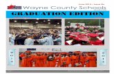Wayne County Schools NEWSLETTER Graduation edition · Wayne County Schools Graduation edition ... Kayla Mae Davis Stephanie Kaitlan Davis ... Lenzy Payton Richards Darry Ann Ross