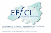 Nanomaterials in Europe - Regulations and Obligations · Nanomaterials in Europe - Regulations and Obligations PCPC ... • A variety of definitions for the term ‘Nanomaterial‘