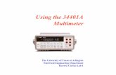Using the 34401A Multimeter - BME-HITpapay/edu/Lab/34401A_present.pdf ·  · 2003-02-26An ideal voltmeter has an infinite input resistance so ... * All the following voltage waveforms