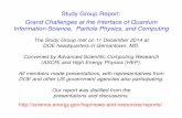 Grand Challenges at the Interface of Quantum … Group Report: Grand Challenges at the Interface of Quantum Information Science, Particle Physics, and Computing The Study Group met