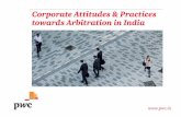 Corporate Attitudes & Practices towards Arbitration in India ·  · 2015-06-03disadvantages that arbitration provides in the Indian landscape. ... Singapore and England were noted