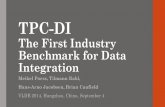 TPC-DI The First Industry Benchmark for Data Integrationmsrg.org/publications/presentations/2014/VLDB2014TPCDI-TPC-DI:_Th… · TPC-DI The First Industry Benchmark for Data Integration