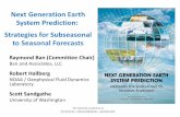 Next Generation Earth System Prediction: Strategies for …dels.nas.edu/resources/static-assets/basc/miscellaneou… ·  · 2016-05-17Next Generation Earth System Prediction: ...