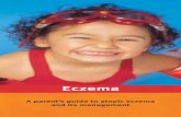eczema: A Parent’s Guide To Atopic Eczema - ?? a common problem in atopic eczema. Topical (ie. creams, ... thrives on eczema skin. ... Extra care to protect the skin from sun exposure