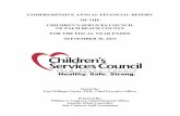 COMPREHENSIVE ANNUAL FINANCIAL REPORT …cfly.trustedpartner.com/docs/library/ChildrensServicesCouncil2011...Independent Auditor’s Report ... children in November 2014 by reauthorizing