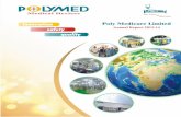 Poly Medicure Limited€¦ · Poly Medicure Limited Annual Report 2013-14 Corporate Information Board of Directors State Bank of India Chairman Devendra Raj Mehta Non ... Non-Executive