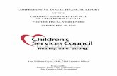 COMPREHENSIVE ANNUAL FINANCIAL REPORT …cfly.trustedpartner.com/docs/library/ChildrensServicesCouncil2011...Independent Auditor’s Report on Internal ... 2014 by reauthorizing the
