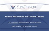 Hepatic Inflammation and Cellular Therapy - Vital Therapiesvitaltherapies.com/.../Hepatic-Inflammation-and-Cellular-Therapy... · Hepatic Inflammation and Cellular Therapy Lee K.
