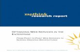 zapthink research report - doveltech.comdoveltech.com/wp-content/uploads/2017/09/F5-OptimizingEnterprise... · communication. Soon, XML will pervade all aspects of information technology.