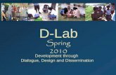 Lecture 1: Introduction - Development through Dialogue ... through Dialogue, Design and Dissemination ... Development through Dialogue, Design and Dissemination Author: Smith, Amy