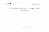 Indoor Exposure Product Testing Protocols – Version · Indoor Exposure Product Testing Protocols . Version 1.0 . Indoor Exposure Product Testing Protocols – Version ... OPPT Voluntary