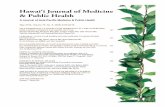 Hawai‘i Journal of Medicine & Public Health W. Smerz, DO, PhD, MTM&H, FACPM ... HAWAI‘I JOURNAL OF MEDICINE & PUBLIC HEALTH, MAY ... by over 250 students in the four years preceding