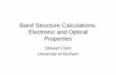 Band Structure Calculations; Electronic and Optical Properties · •Optical properties - Dielectric functions, refractive index •Band offsets - Examining the electrostatic potential