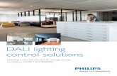 DALI lighting control solutions - astral.com.mt · DALI lighting controls system 3 Optimizing energy savings Simple to install and commission, a DALI lighting control system can monitor