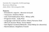 Society for Linguistic Anthropology Business Meeting AAA ... · Society for Linguistic Anthropology Business Meeting AAA 2016 Minneapolis MN Reports – President’s reports : Bonnie