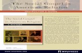 Evans The Social Gospel in American Religion - NYU … ·  · 2017-01-05America and the world, the chapter explores how early social gospel pioneers such ... mixed together aspects