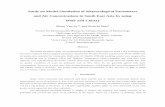 Study on Model Simulation of Meteorological ... - eanet.asia · Study on Model Simulation of Meteorological Parameters and Air Concentrations in South East Asia by using WRF and CMAQ