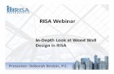 Wood Wall Webinar - RISA€Depth Look at Wood Wall Design in RISA ... Walls geometry is based on the Design Rules Spreadsheet ... increasing the design unit shear ...