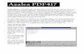 Azalea PDF417 PDF417 Azalea PDF417 is a versatile toolkit that allows you to create PDF417 bar codes for use in your favorite Microsoft Windows applications. Azalea PDF417 has two