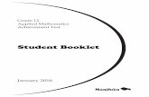 Student Booklet - Manitoba · Student booklet. January 2016 This ... A “graphic organizer” is a visual representation of information. ... Which function best represents this situation?