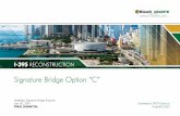 Signature Bridge Option “C” - MIAMI-DADE & MONROE … Bridge Renderings... · I-395 RECONSTRUCTION Signature Bridge Option “C” Submitted to FDOT District 6 Project# E-6J53