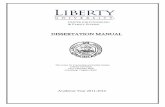 DISSERTATION MANUAL - Liberty University Dissertation Manual.pdf · DISSERTATION MANUAL ... DISSERTATION PROCESS ... and to present findings in the form of a coherent scholarly manuscript