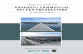 A Regulatory Analysis of Proposed Commercial Net Pen ...€¦ · Net-pen aquaculture is the practice of raising ... Industry. • • • • • 7. ... A Regulatory Analysis of Proposed