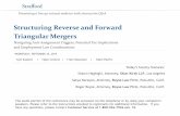 Structuring Reverse and Forward Triangular Mergersmedia.straffordpub.com/products/structuring-reverse-and-forward... · Structuring Reverse and Forward Triangular ... Reverse and