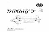EC113 BAKING Baking 33 - NDSU · EC113 BAKING Baking 33 ... The New Mexico 4-H Curriculum Review Committee revised this project in 2001. ... It is very different from Baking 1 and