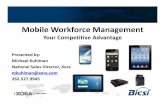 Mobile Workforce Management - BICSI€¦ · What is Mobile Workforce Management? Mobile ... solution providers ... Xora Mobile Workforce Management - Your Competitive Advantage.ppt