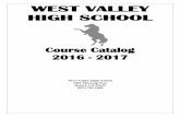 Hemet High School - Edl VALLEY HIGH SCHOOL Course Catalog 2016 - 2017 West Valley High School 3401 Mustang Way Hemet, CA 92545 (951) 765-1600 2 Hemet Unified School District 1791 W