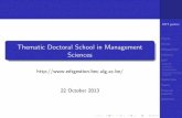 Thematic Doctoral School in Management Sciences · Epistemology and critical issues in management studies 3c ... Doctoral Seminar 10c (H. Pirotte, ULB, ... Scienti c Marketing Research: