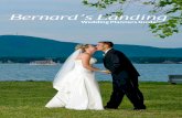 Bernard’s Landingbernardslanding.com/Weddings-Gateway/Wedding_Planners_Guide.pdf · Should you choose to engage an outside ... will need to be brought in. Bernard’s Landing does