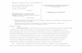Asheville Law Group, by Michael G. Wimer and Jake A ... · Asheville Law Group, by Michael G. Wimer and Jake A. Snider, for ... Appoint Receiver, and Motion for Preliminary Injunction,