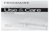All about the Use & Care - Frigidairemanuals.frigidaire.com/prodinfo_pdf/Webster/137118600een.pdfPREVENT FIRE • Do not dry items that have been previously cleaned in, soaked in,