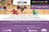 The Australian Council for Health, Physical Education and ... Conference/2015/2015 Prima… · Through investigating various strengths and weaknesses of HPE teachers and HPE implementation