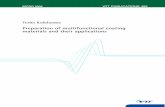 materials and their applications Preparation of ... · Preparation of multifunctional coating materials and their applications. Espoo 2003, ... Appendices of this publication are