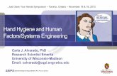 Hand Hygiene and Human Factors/Systems … Hygiene and Human Factors/Systems Engineering . THE LANCET ... Slide stolen from ... compliance rate in Auditor General Merwan Saher’s