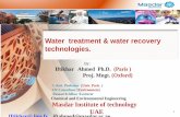 Water treatment & water recovery technologies - LUMS Daher (MS ) Noshad (MS) Achen University Germany Trevi Systems USA Masdar Institute UAE Merci . 45 Iftikhar ... Slide 1 Author: