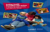 Putting Health Promotion into Action - Best Start · Putting Health Promotion into Action: A Resour ce f or Early Learning and Child Car e Settings A Resour