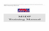 MSDP Training Manual - abhmass.org the MSDP Training Manual 6 Standardized ... standardized documentation processes with a clear focus on the goals of improved quality ... (NAMI) The