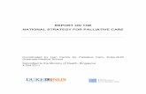 Report on National Strategy for Palliative Care 4Jan2012 · Annex E: Advance Care Planning ... Health (MOH) to formulate a National Strategy for Palliative Care in consultation with